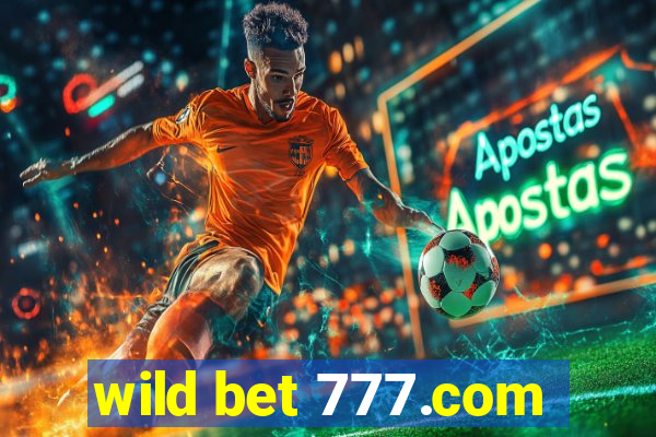 wild bet 777.com